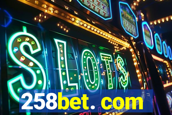 258bet. com