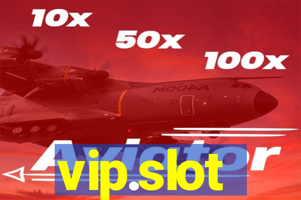 vip.slot