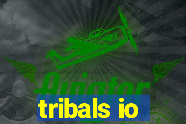 tribals io