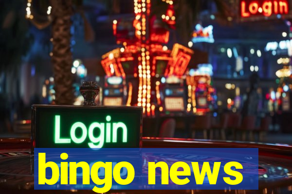 bingo news