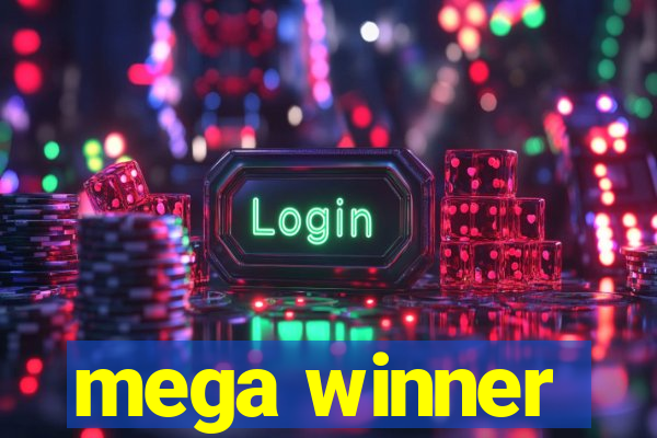 mega winner