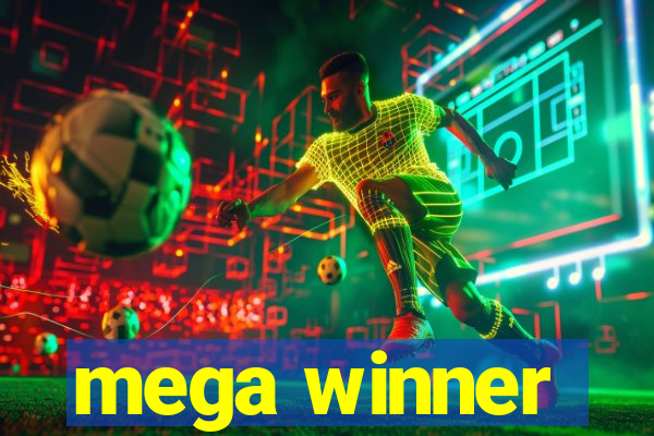 mega winner