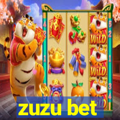 zuzu bet