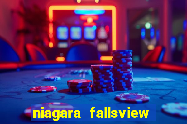 niagara fallsview casino canada