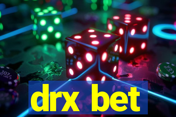 drx bet