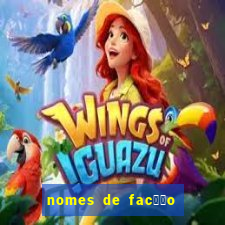 nomes de fac莽茫o para jogo