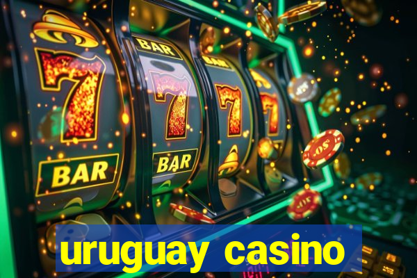 uruguay casino