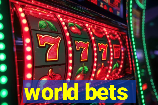 world bets