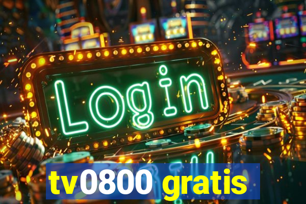 tv0800 gratis