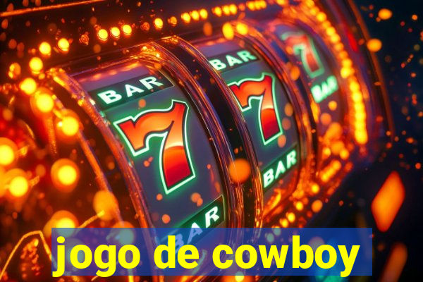 jogo de cowboy