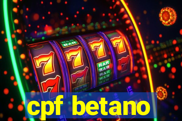 cpf betano