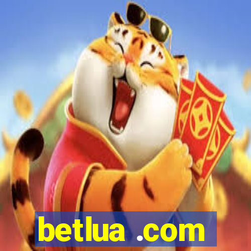 betlua .com