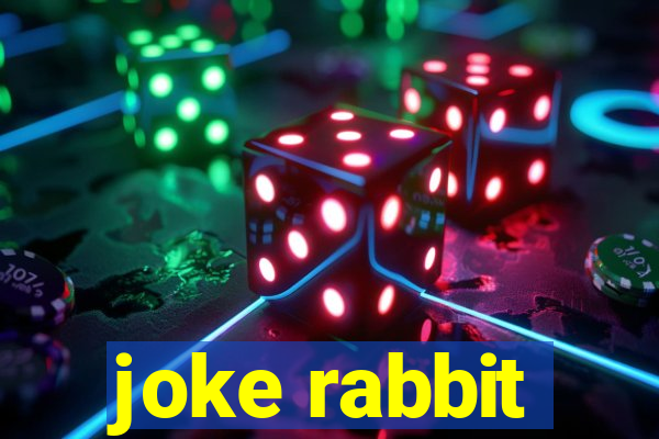 joke rabbit