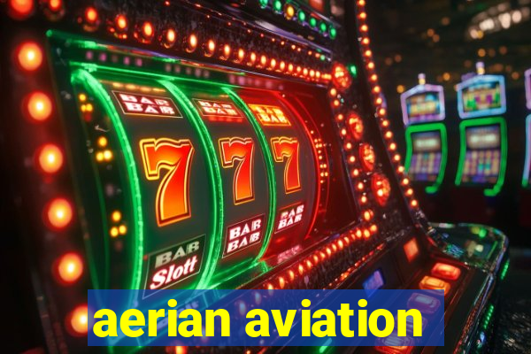 aerian aviation