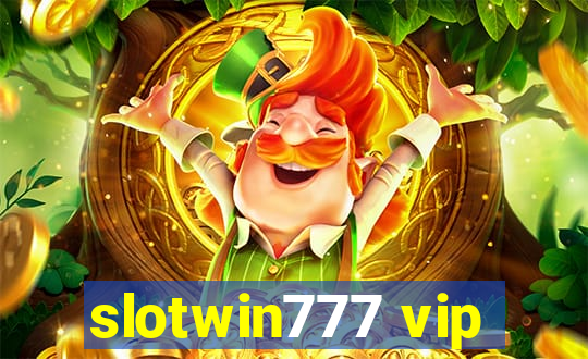 slotwin777 vip