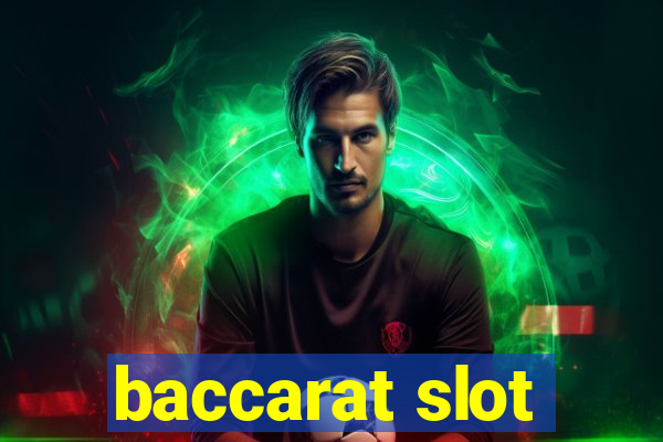 baccarat slot