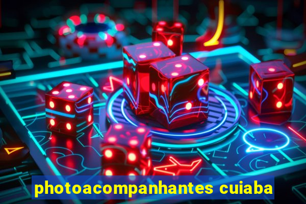 photoacompanhantes cuiaba