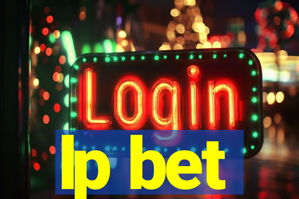 lp bet