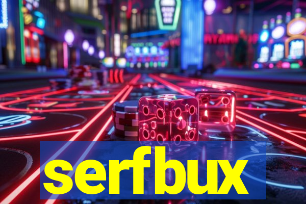 serfbux