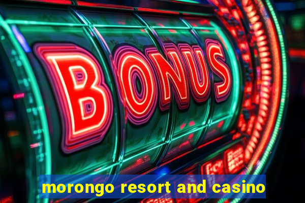 morongo resort and casino