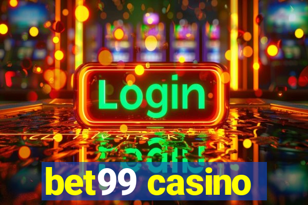 bet99 casino