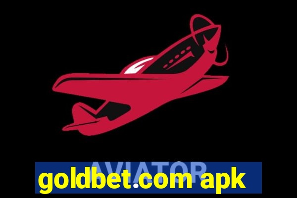 goldbet.com apk