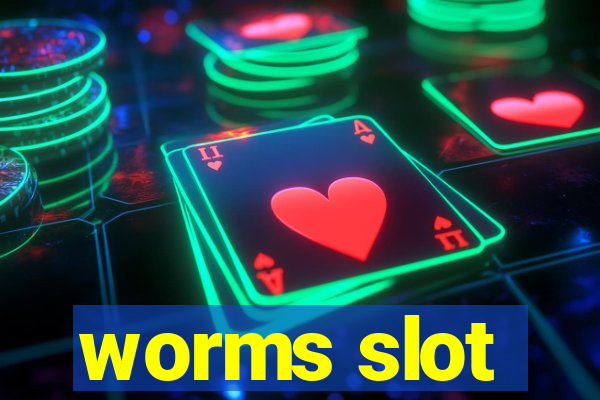 worms slot