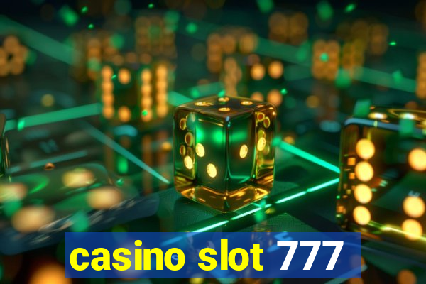 casino slot 777