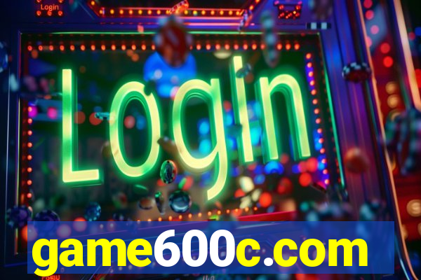 game600c.com