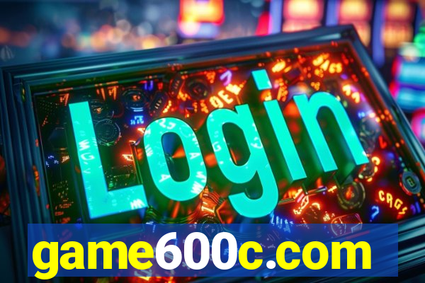 game600c.com