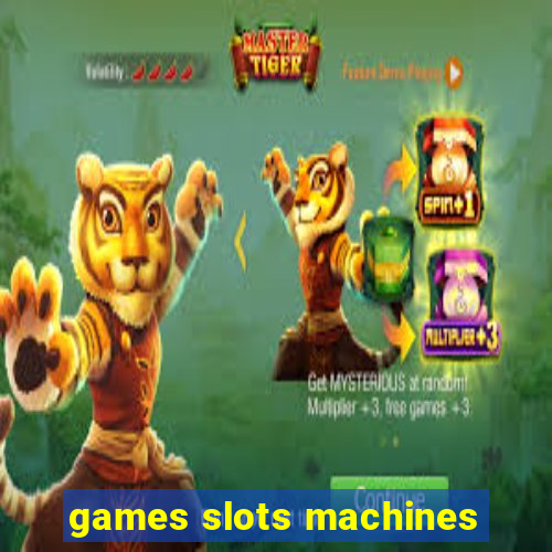 games slots machines