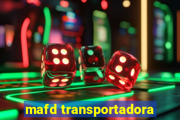 mafd transportadora