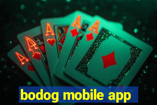 bodog mobile app