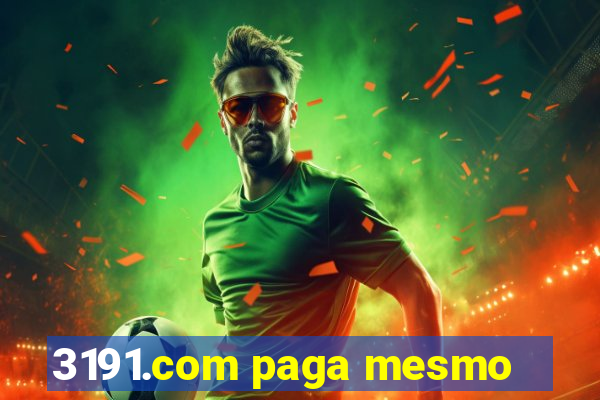 3191.com paga mesmo