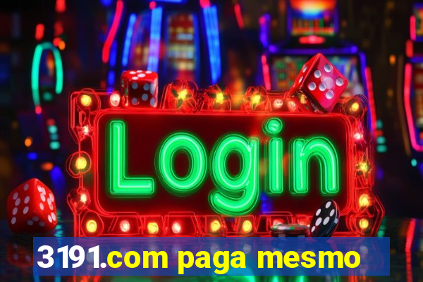 3191.com paga mesmo