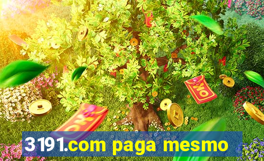 3191.com paga mesmo