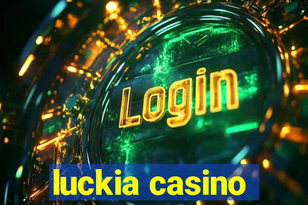 luckia casino