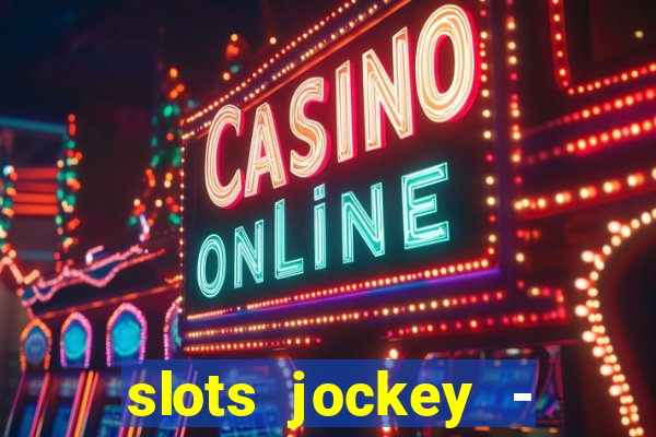 slots jockey - nuts poker club