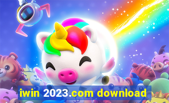 iwin 2023.com download