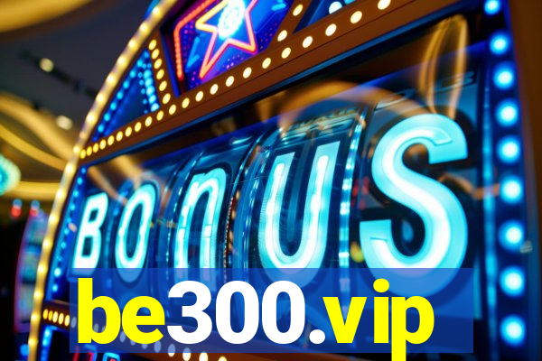 be300.vip