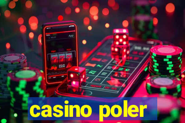 casino poler