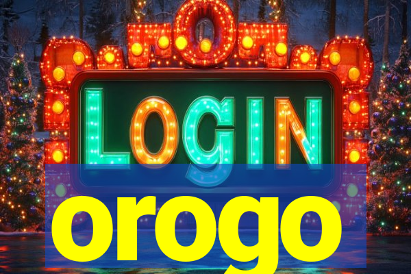 orogo