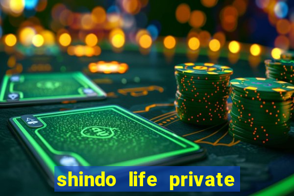 shindo life private server blaze