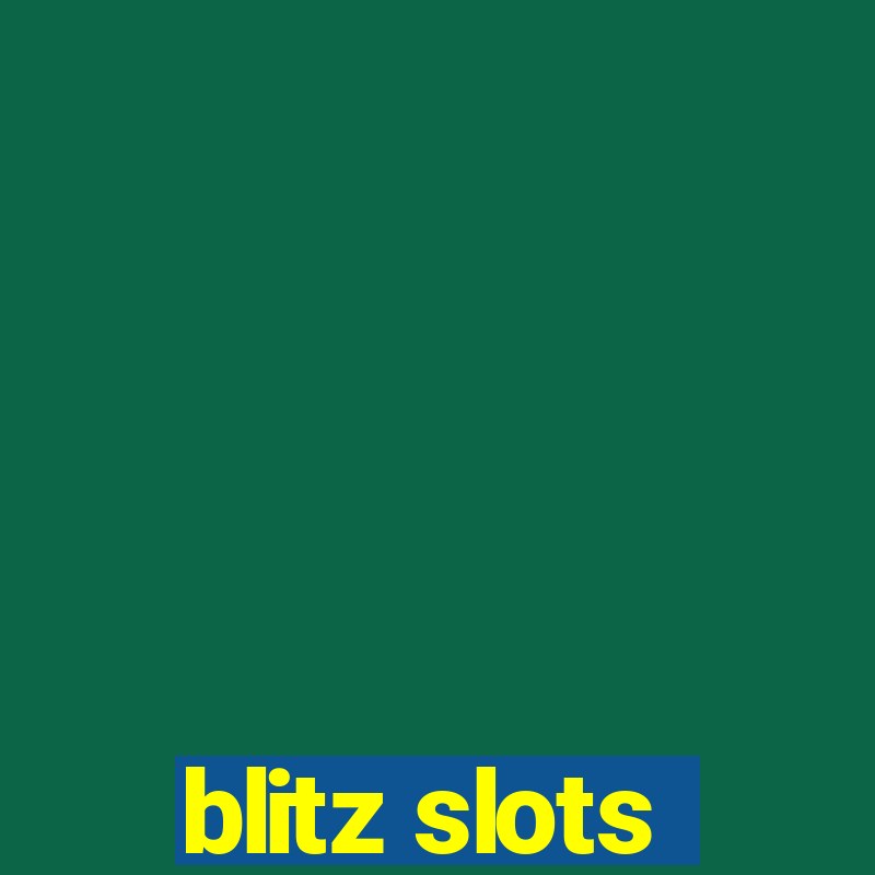 blitz slots