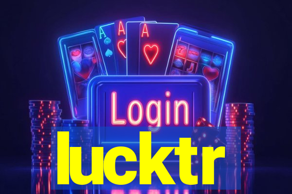 lucktr