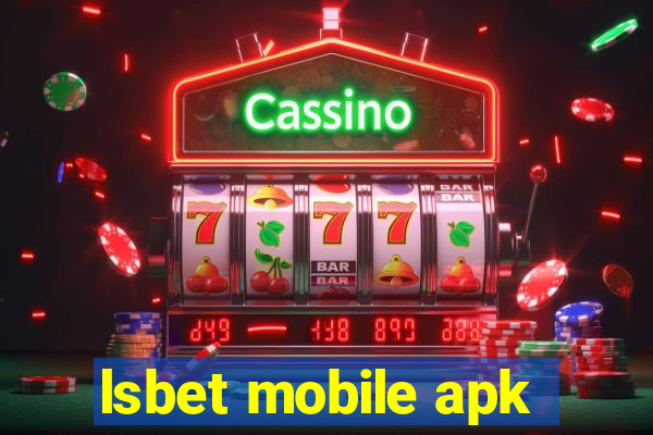 lsbet mobile apk