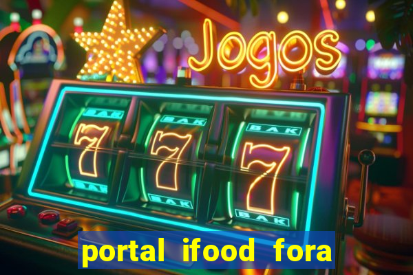 portal ifood fora do ar