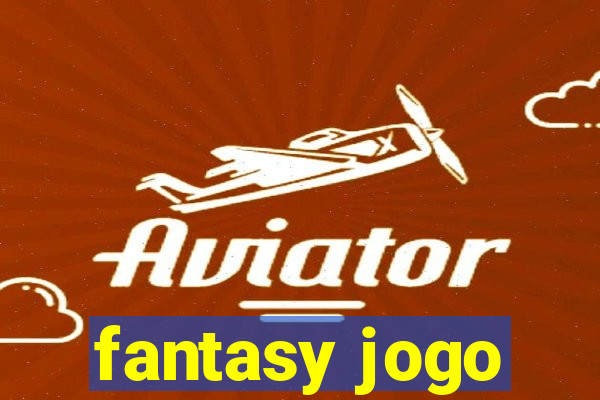 fantasy jogo