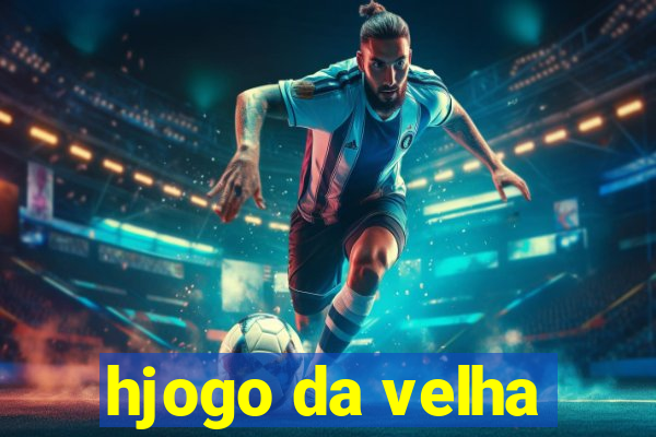 hjogo da velha