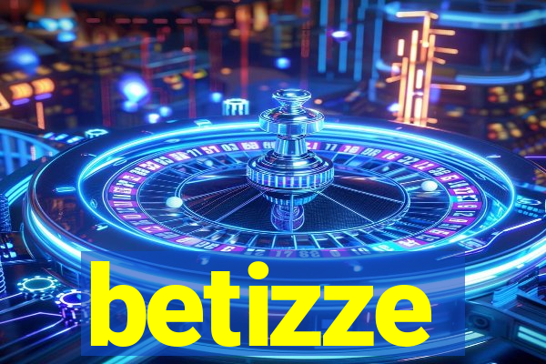 betizze